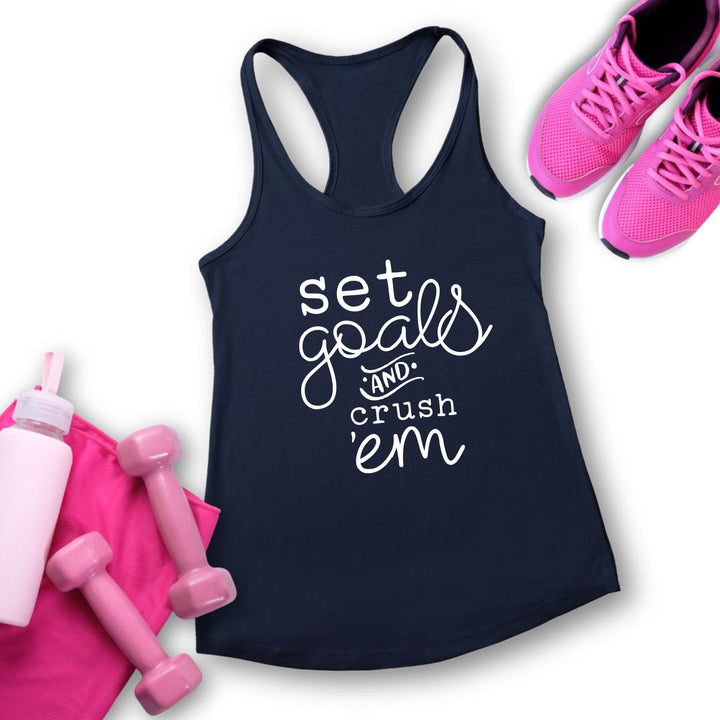 Set Goals & Crush 'Em Workout Tank Top | Motivational Workout Tanks - ILYB Designs