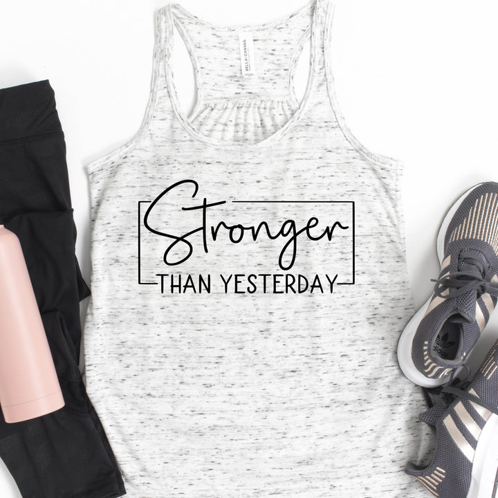 Stronger Than Yesterday | Women's Motivational Workout Tank - ILYB Designs