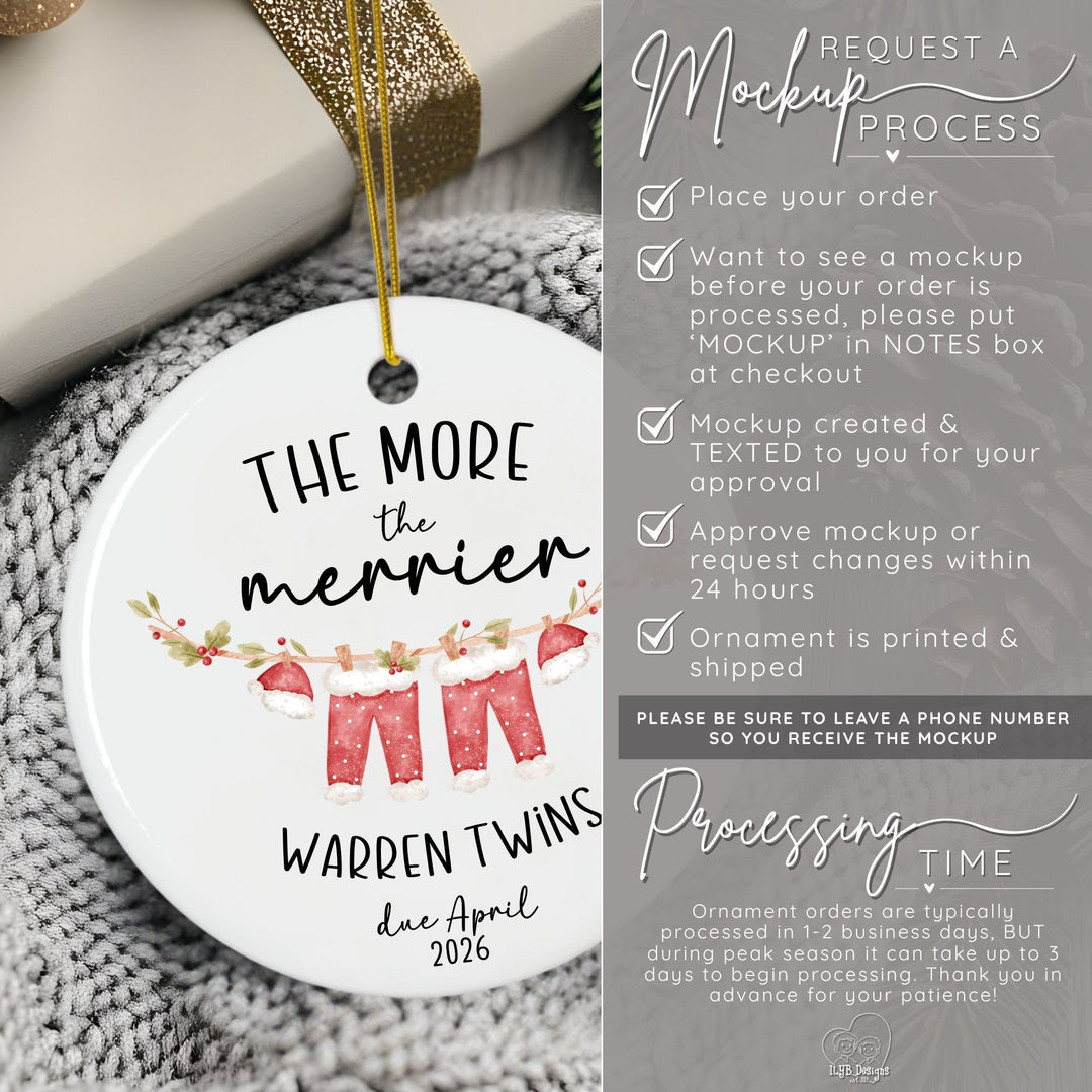 How to request a mockup to be sent to you before your ornament is printed. Place your order and put the word MOCKUP in the notes box. A mockup will be created and texted to you for approval. Approve mockup or request changes within 24 hours. Ornament is printed and shipped. Please be sure to leave a phone number so you receive the mockup. Ornament orders are typically processed in 1-2 business days. During peak season it can take up to 3 days to begin processing.