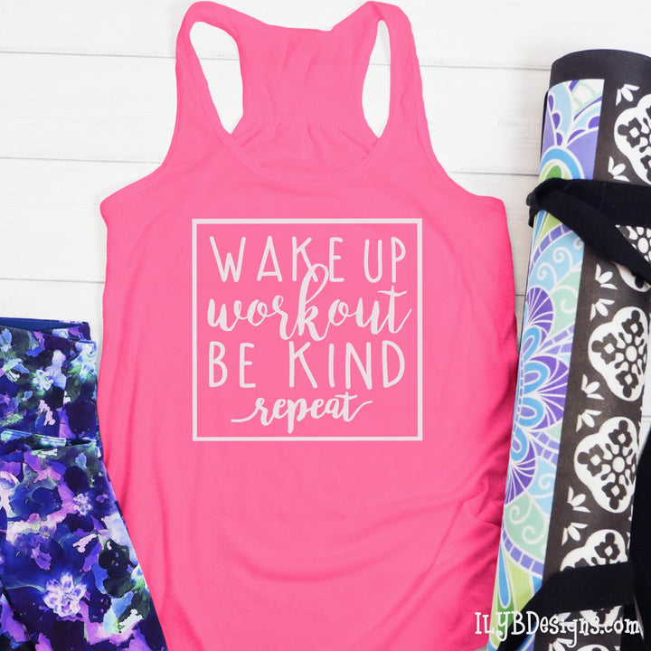 Wake Up Workout Be Kind Repeat Workout Tank Top | Inspirational Workout Tanks - ILYB Designs