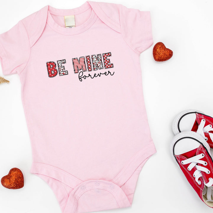 Be Mine Forever Valentine's Day Infant Bodysuit - ILYB Designs