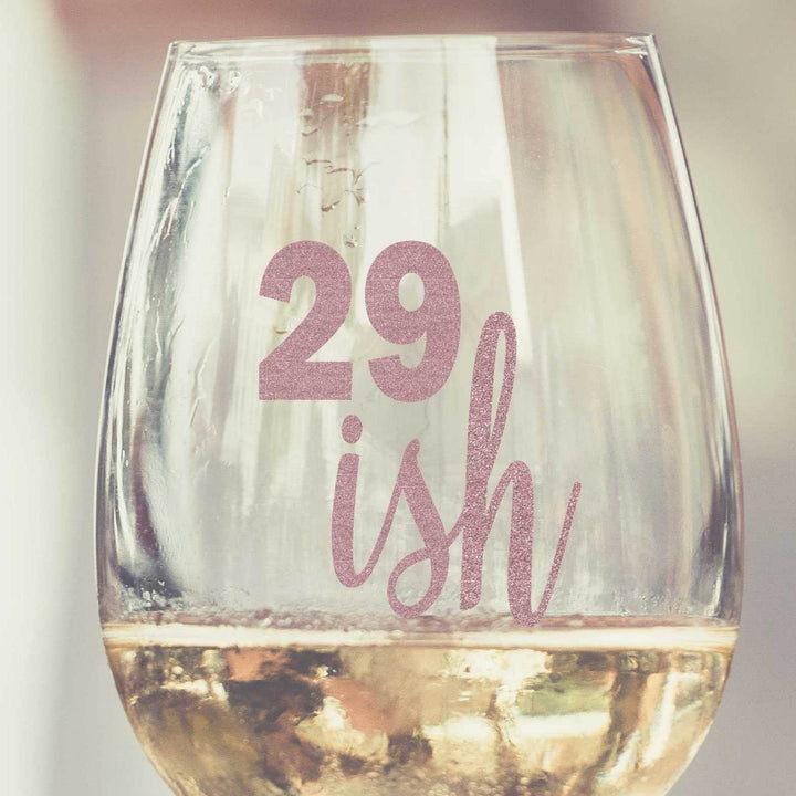 30th Birthday Wine Glass Set - 29ISH / KISSING MY 20'S GOODBYE - ILYB Designs