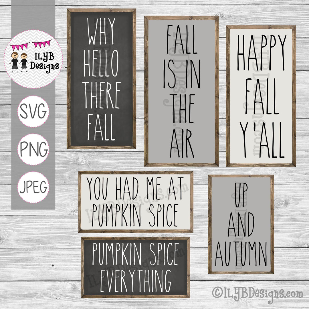 Fall Sayings SVG, PNG, and JPEG Cut Files - ILYB Designs