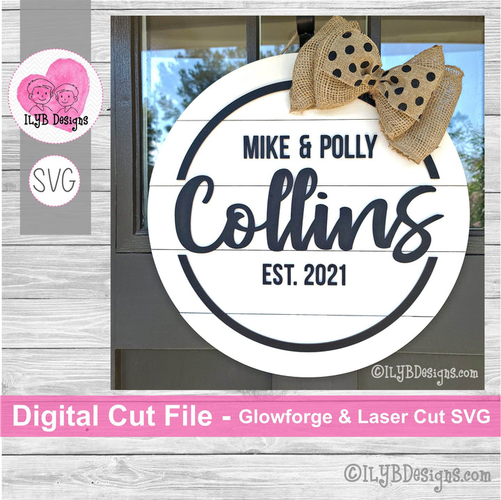 Round Shiplap Family Name Established Sign Laser Cut SVG File - ILYB Designs