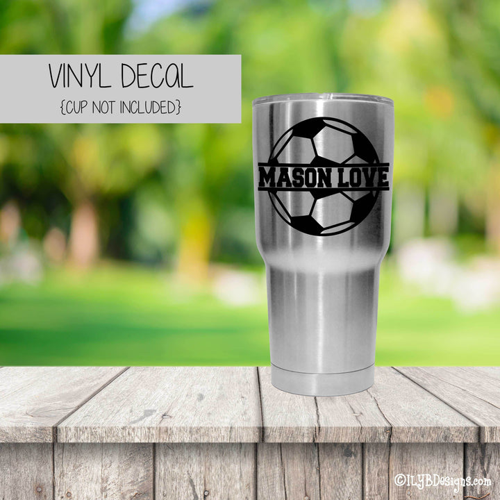 SOCCER BALL NAME Vinyl Decal - SOCCER Tumbler Decal - ILYB Designs