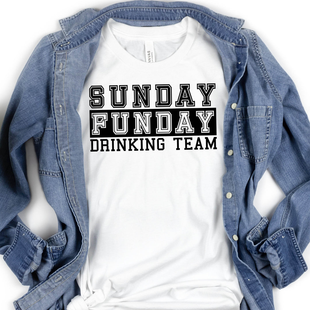 Sunday Funday Drinking Team | Funny Drinking Shirts - ILYB Designs