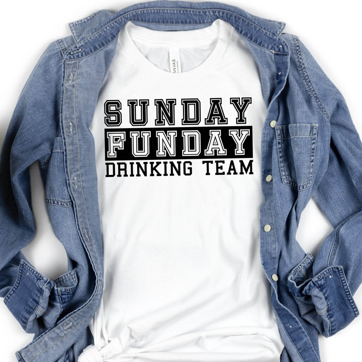 Sunday Funday Drinking Team | Funny Drinking Shirts - ILYB Designs