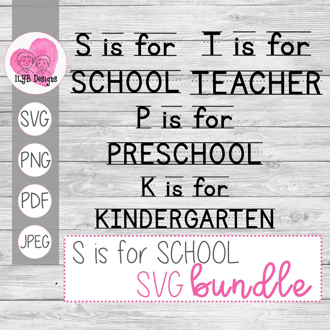 S is for School Svg Bundle | Back to School Svg Bundle - ILYB Designs