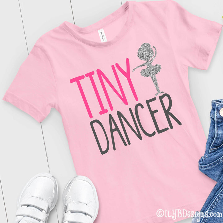 Tiny Dancer Shirt - Dance Shirt - Little Girl Dancer Shirt - Little Girls Shirts - Dancer Gift - Shirt for Dancer - Dance T-shirt - ILYB Designs