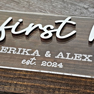 Our First Home Acrylic & Wood Sign | Personalized Wood Plank Sign