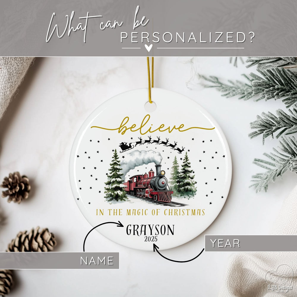 Graphic showing what part of believe in the magic of Christmas train ornament can be personalized. Arrows are pointing to the name and year.