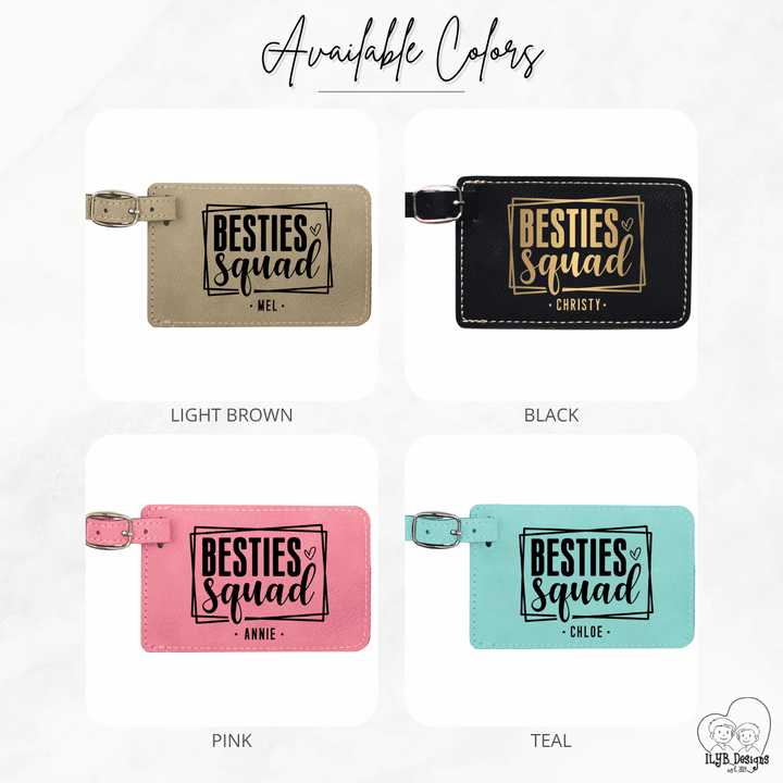 Four luggage tags with 'Besties Squad' text in different colors on a white background.