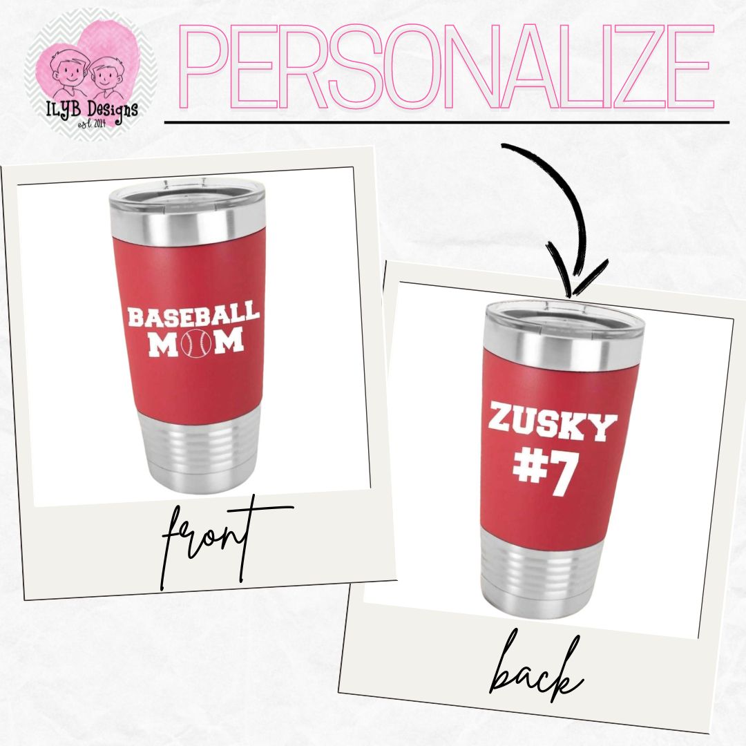 Baseball Mom Personalized Tumbler | Personalized Stainless Steel Tumbler