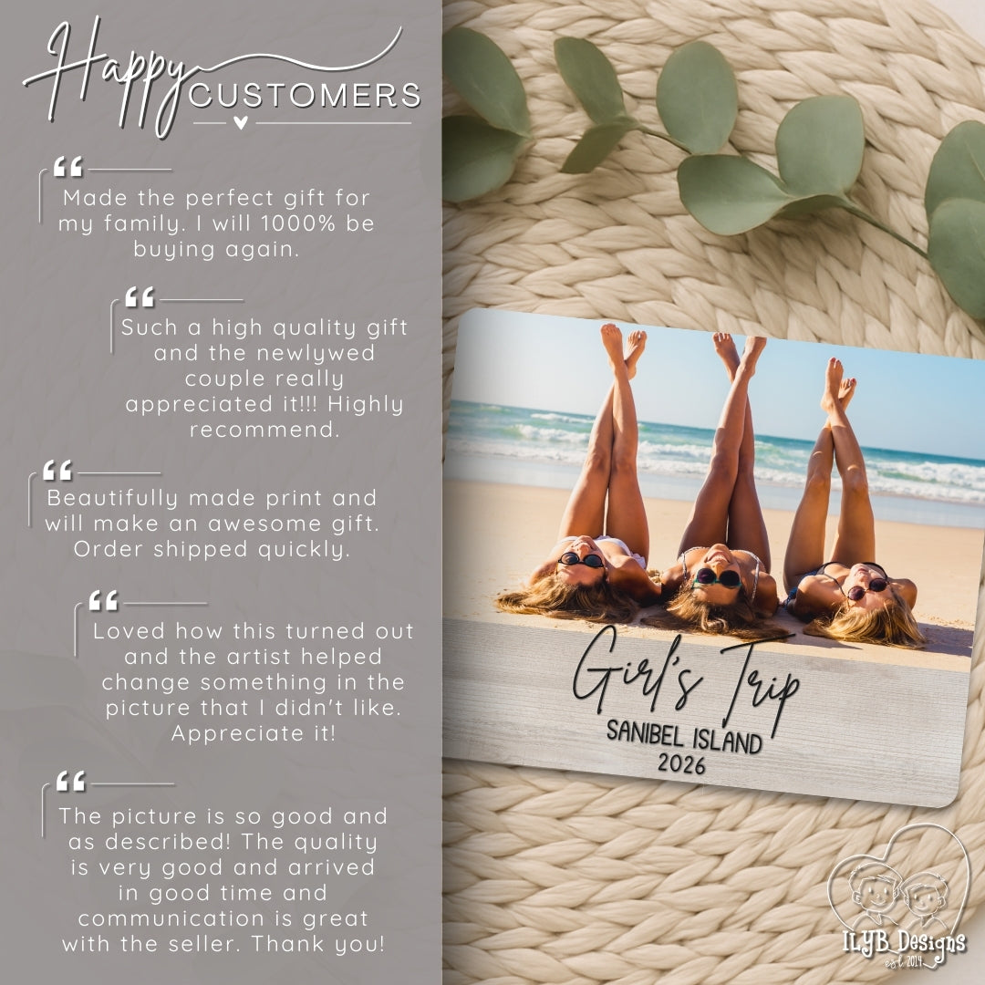 Photo plaque with 'Girl's Trip Sanibel Island 2026' on a textured surface with green leaves.