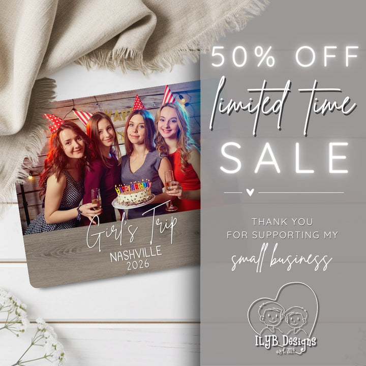 Photo board plaque with a photo of four women celebrating a 'Girl's Trip' in Nashville, 2026, with a sale message and branding.