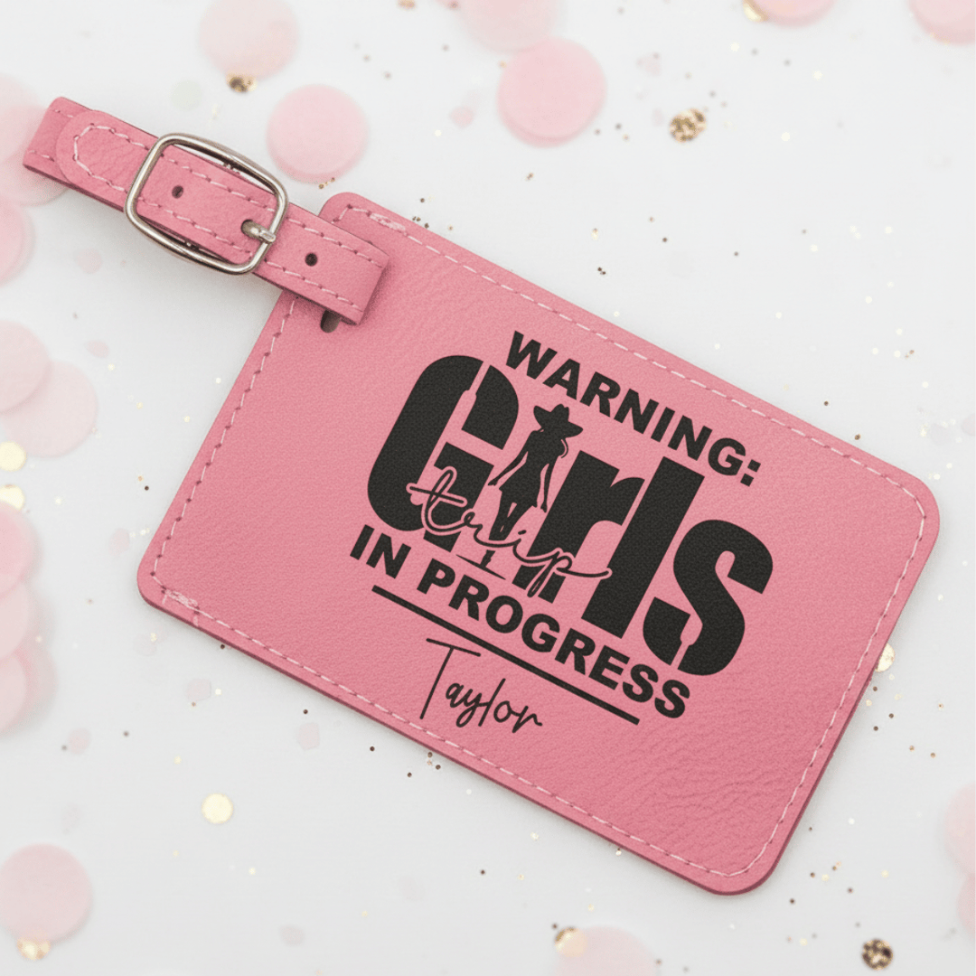 Personalized Girls Trip In Progress Cowgirl Luggage Tag | Funny Laser Engraved Leatherette Name Tag