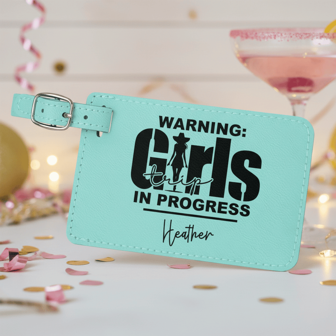 Personalized Girls Trip In Progress Cowgirl Luggage Tag | Funny Laser Engraved Leatherette Name Tag
