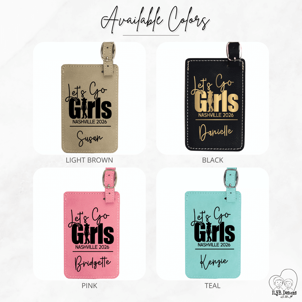 Four luggage tags with 'Let's Go Girls' text in different colors on a white background.