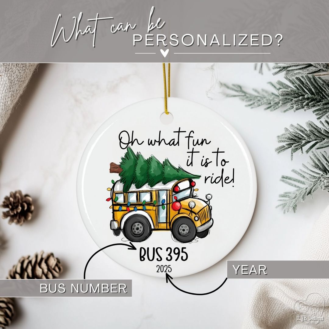 Oh What Fun it is to Ride Bus Driver Ornament Personalized | Ceramic Keepsake Christmas Ornament