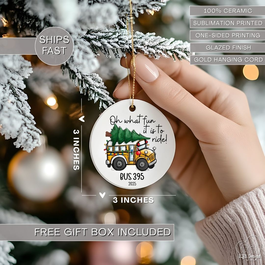 Oh What Fun it is to Ride Bus Driver Ornament Personalized | Ceramic Keepsake Christmas Ornament