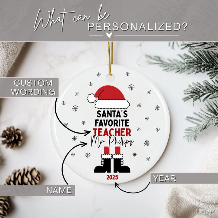 Santa's Favorite Teacher Ornament Personalized | School Staff Member Ornament