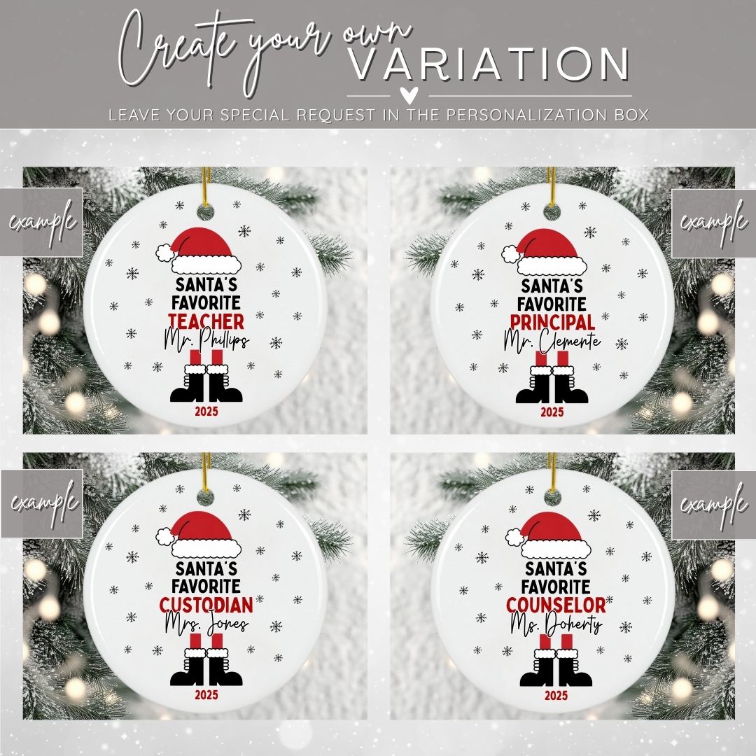 Santa's Favorite Teacher Ornament Personalized | School Staff Member Ornament