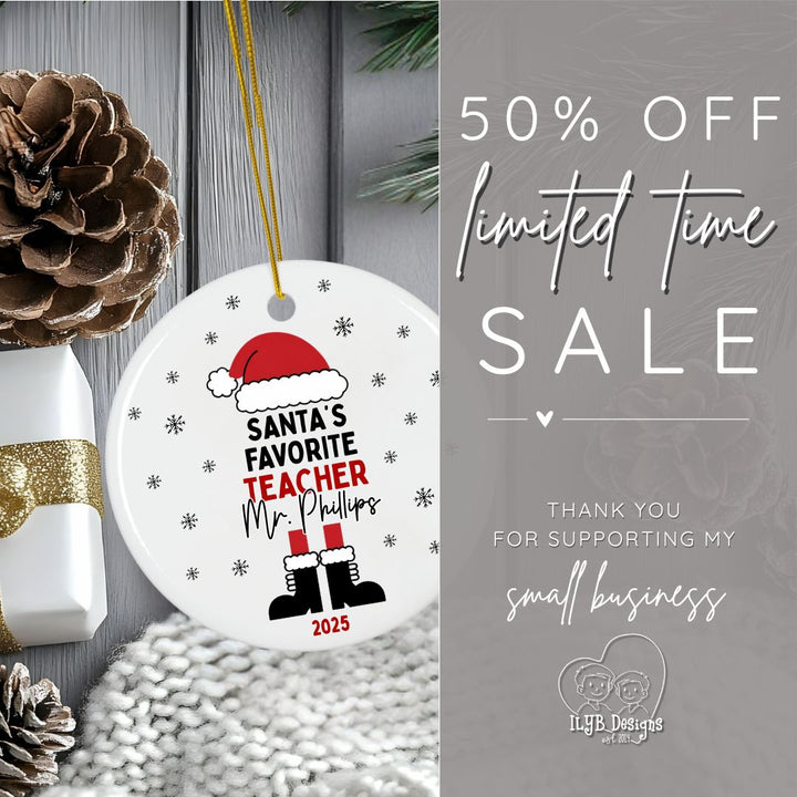 Santa's Favorite Teacher Ornament Personalized | School Staff Member Ornament