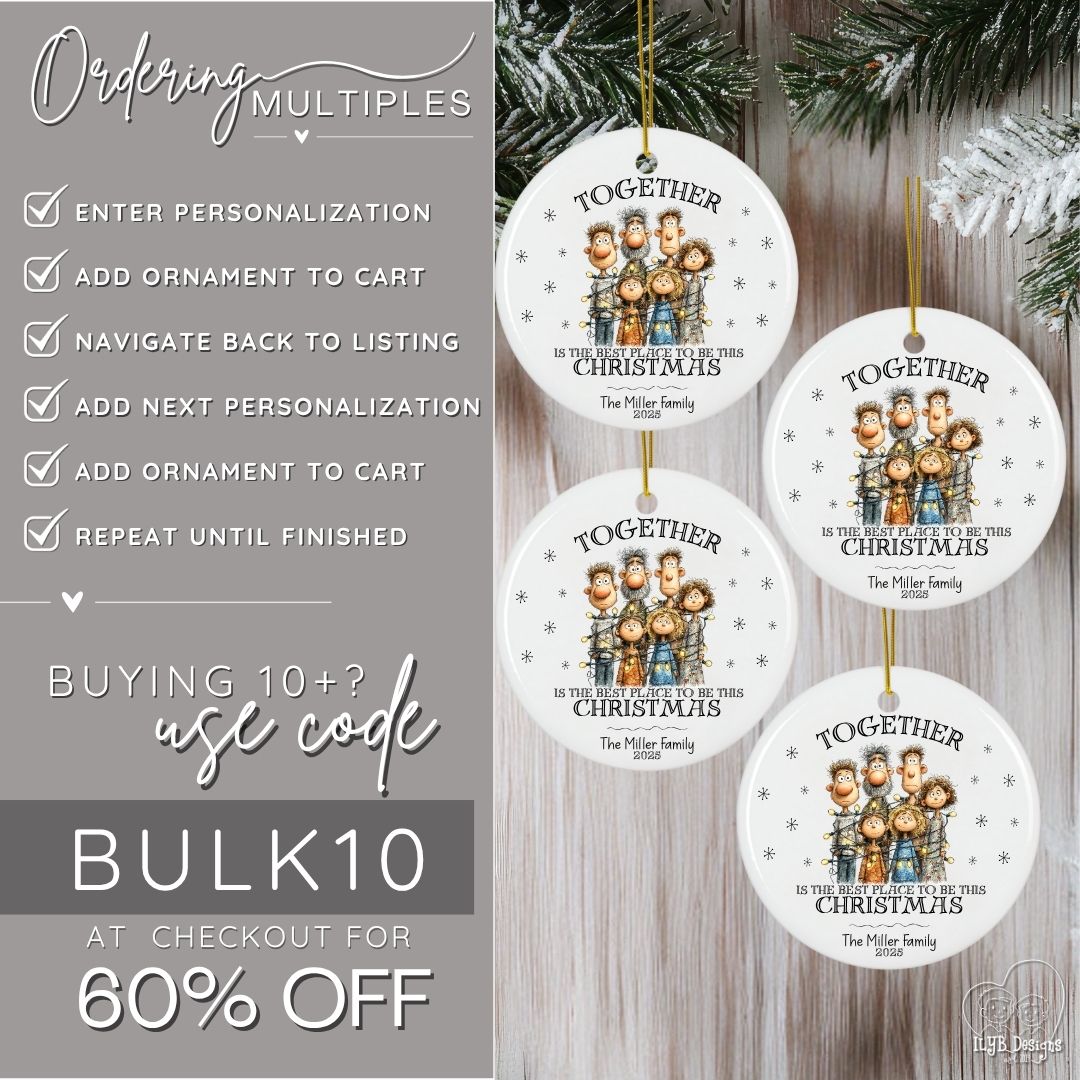 Together is the Best Place to be This Christmas Ornament Personalized | Funny Family Ornament