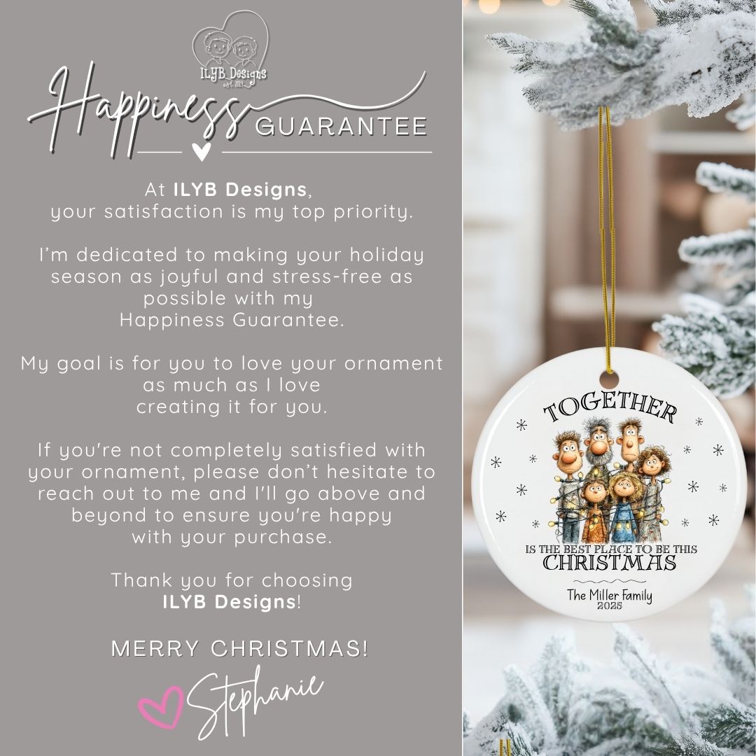 Together is the Best Place to be This Christmas Ornament Personalized | Funny Family Ornament