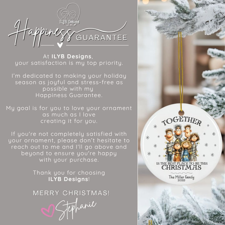 Together is the Best Place to be This Christmas Ornament Personalized | Funny Family Ornament