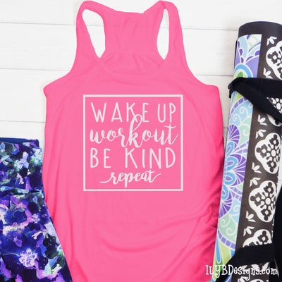 Wake Up Workout Be Kind Repeat Workout Tank Top | Inspirational Workout Tanks