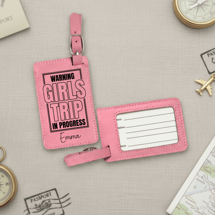 Warning Girls Trip In Progress Luggage Tag | Funny Personalized Laser Engraved Leatherette