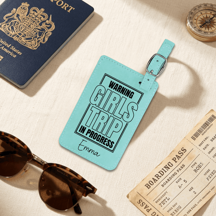 Warning Girls Trip In Progress Luggage Tag | Funny Personalized Laser Engraved Leatherette