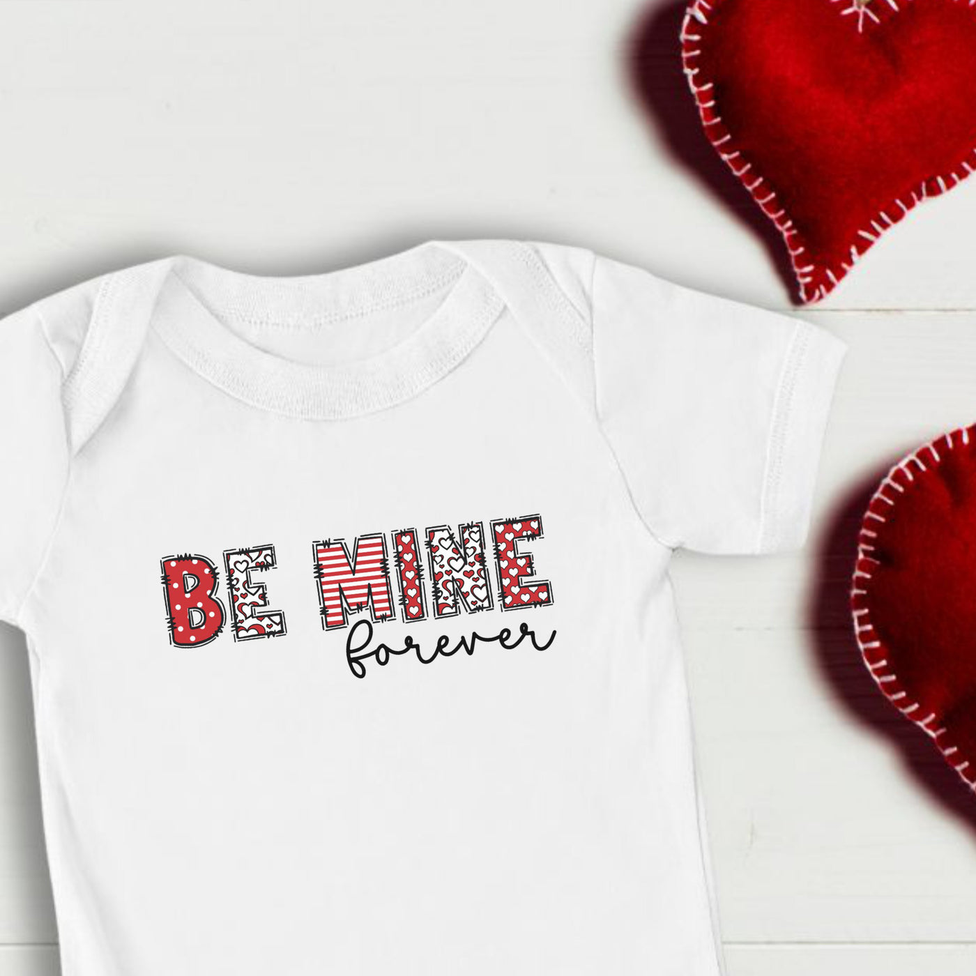 Be Mine Forever Valentine's Day Infant Bodysuit