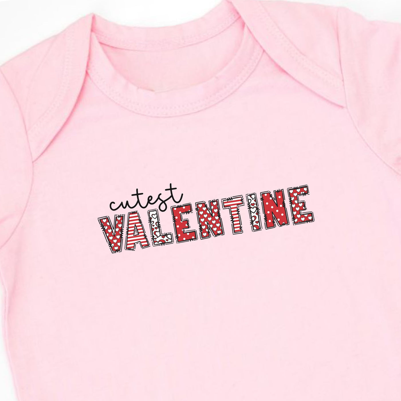 Cutest Valentine Valentine's Day Infant Bodysuit