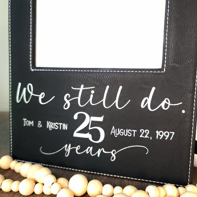 We Still Do Black & Silver Leatherette Picture Frame | 25th Wedding Anniversary Gift