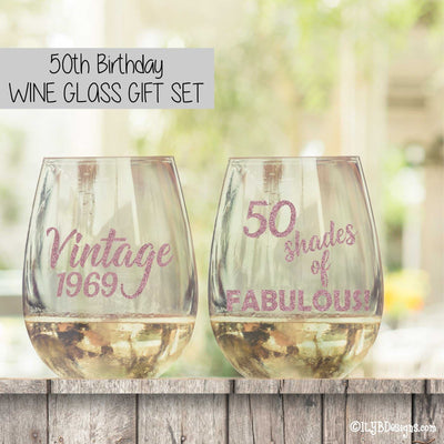 50th Birthday Wine Glass Set  -  VINTAGE & 50 SHADES OF FABULOUS - ILYB Designs