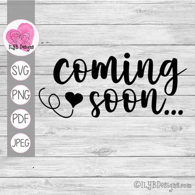 Coming Soon Pregnancy Announcement Svg