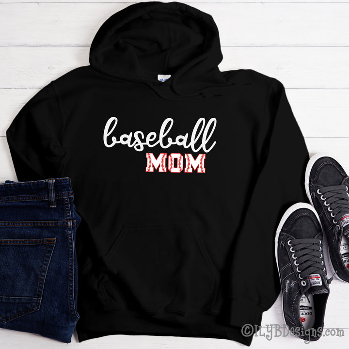Baseball Mom Hoodie - Baseball Mom in Baseball Letters - ILYB Designs