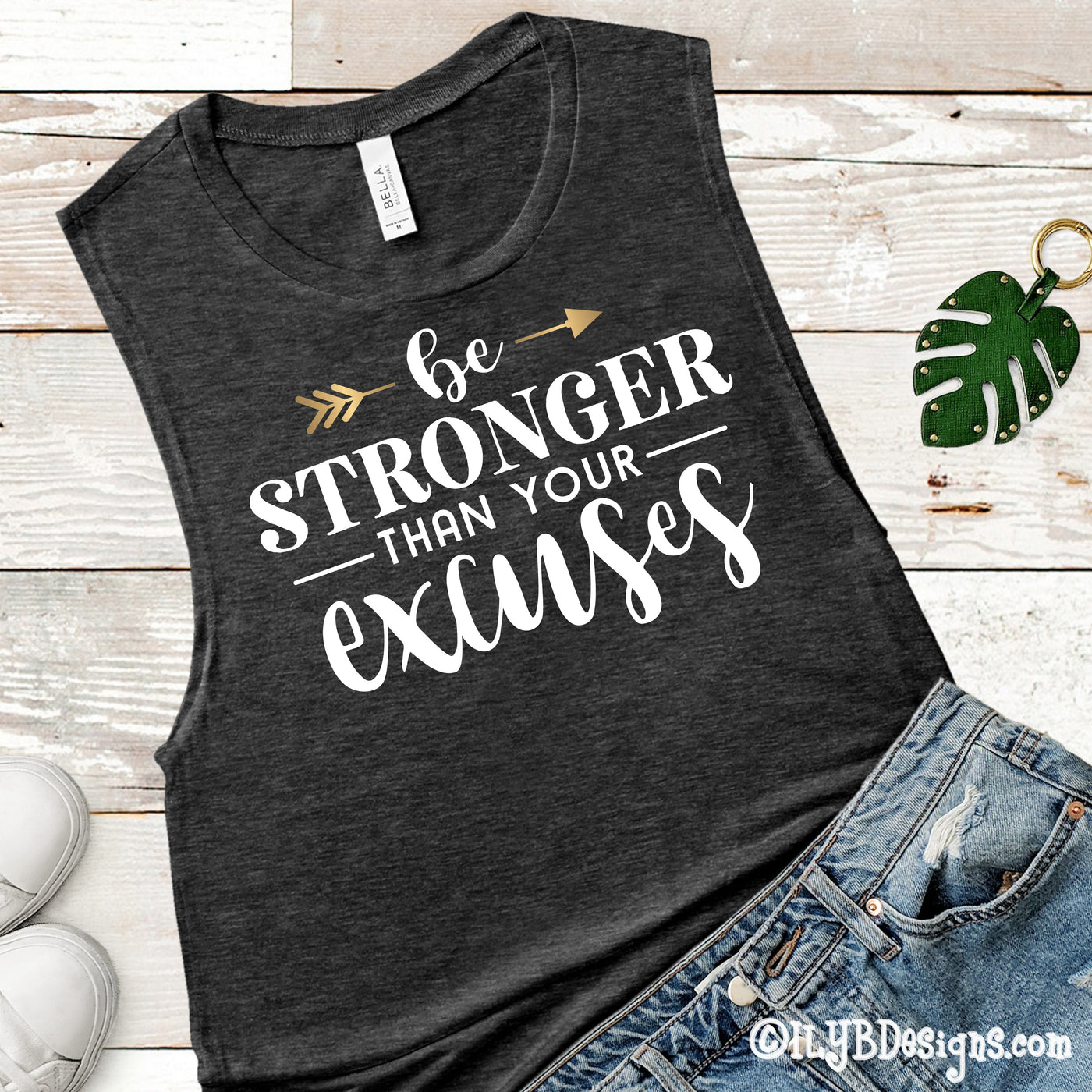 Be Stronger Than Your Excuses Workout Tank - Women's Funny Workout Tanks - Muscle Tank - ILYB Designs