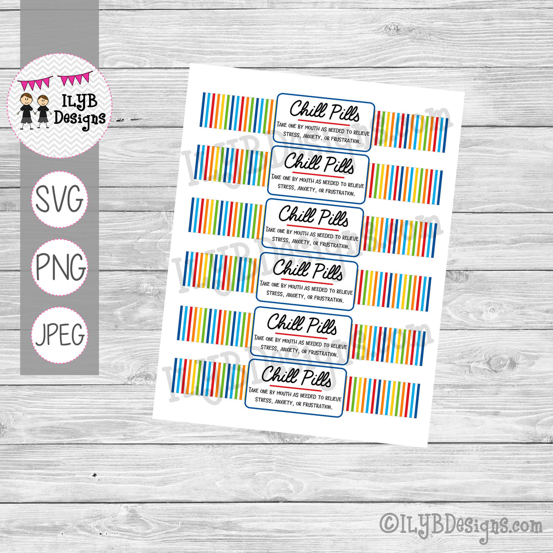Chill Pills SVG, PNG, JPEG Cutting Files - ILYB Designs