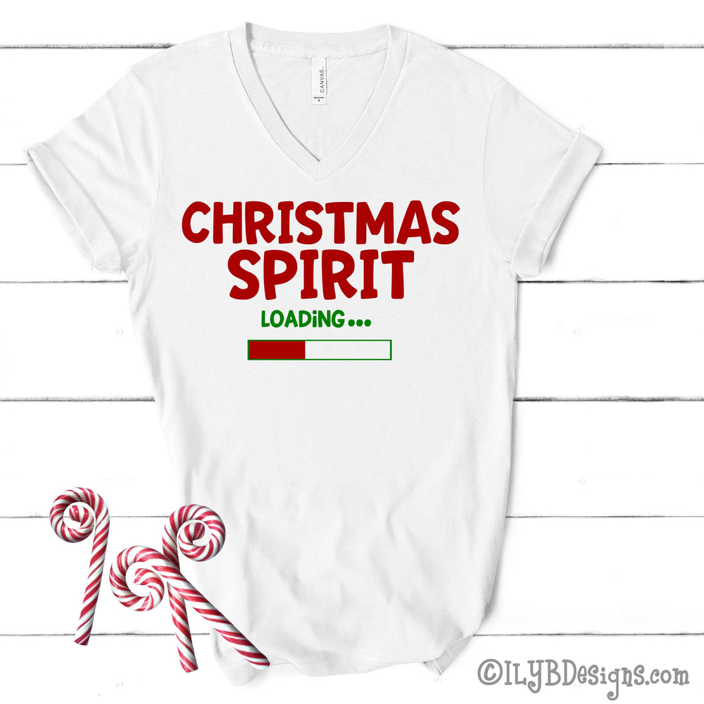 Christmas Spirit Loading Shirt - Christmas Shirts for Women - ILYB Designs
