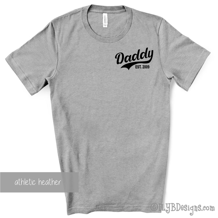 Daddy Established Shirt Personalized - Father's Day Shirt - Father's Day Gift - Dad Gift - ILYB Designs