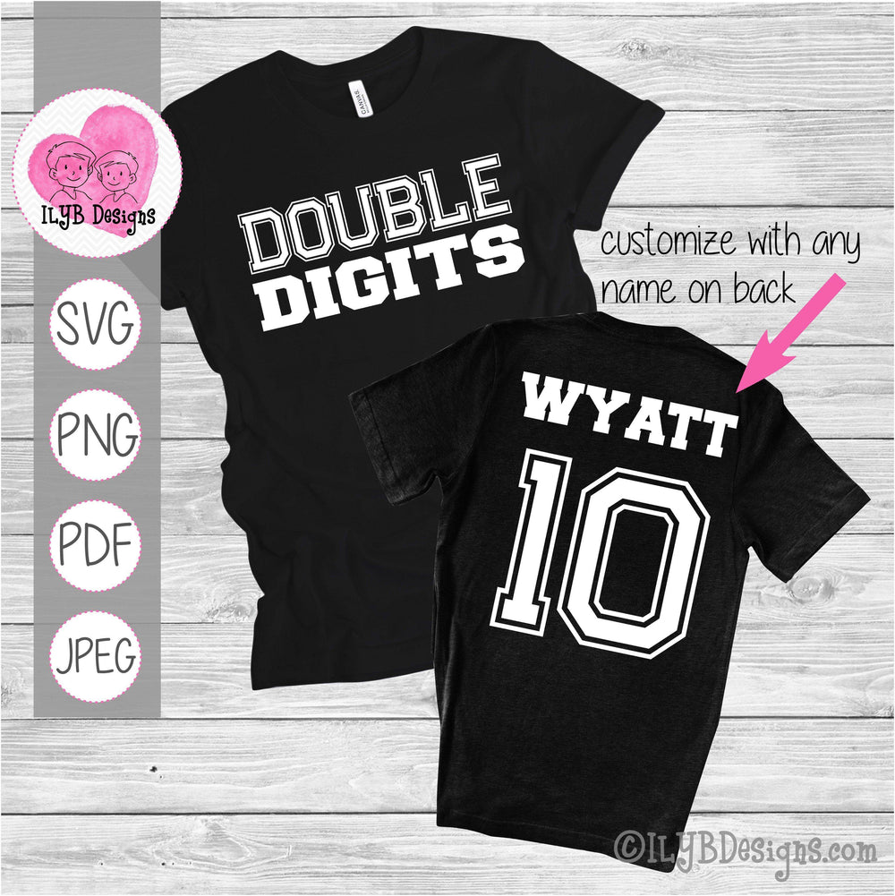 Double Digits SVG, 10th Birthday Cut File - ILYB Designs