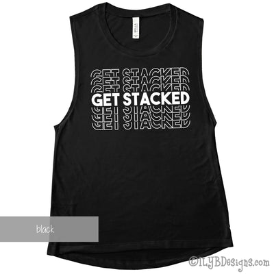Get Stacked Workout Tank - Women's Workout Tanks - Muscle Tank - ILYB Designs