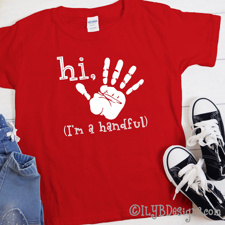 5th Birthday Shirt - Hi Five I'm a Handful Handprint Birthday Shirt - ILYB Designs