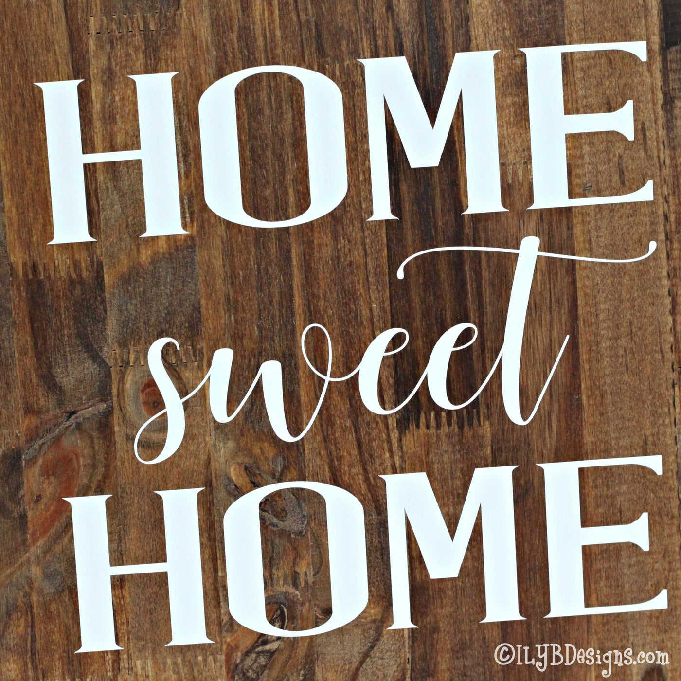HOME SWEET HOME Sign - ILYB Designs