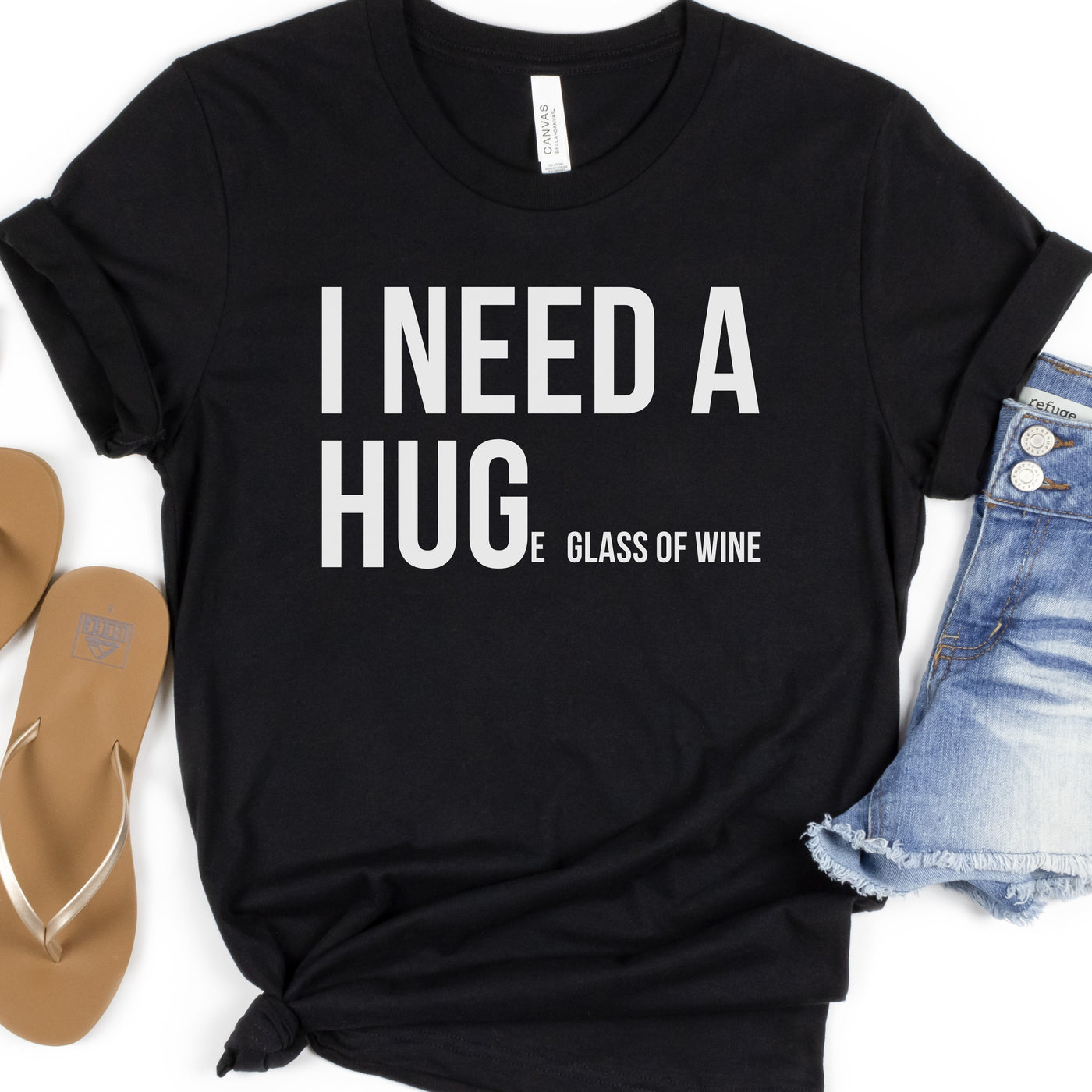 I Need a Huge Glass of Wine Shirt | Funny Drinking Shirts