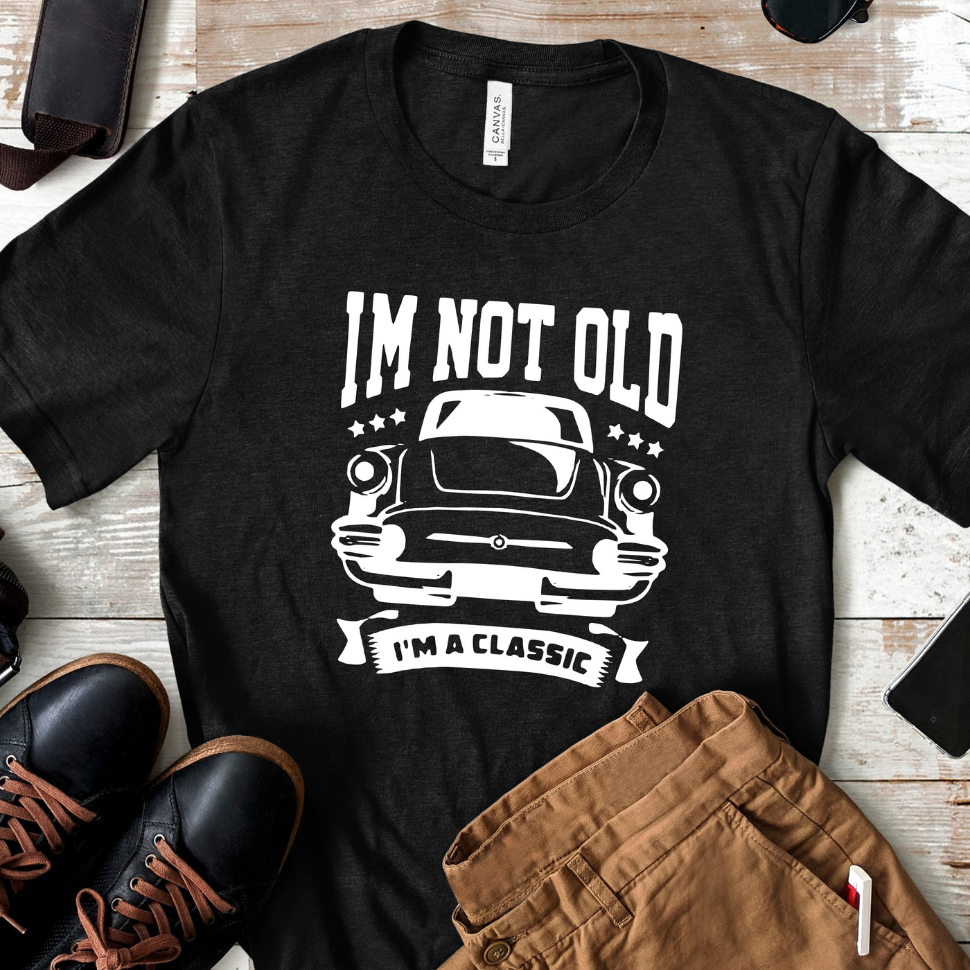 I'm Not Old I'm a Classic Birthday Shirt | Men's Funny Birthday Tee