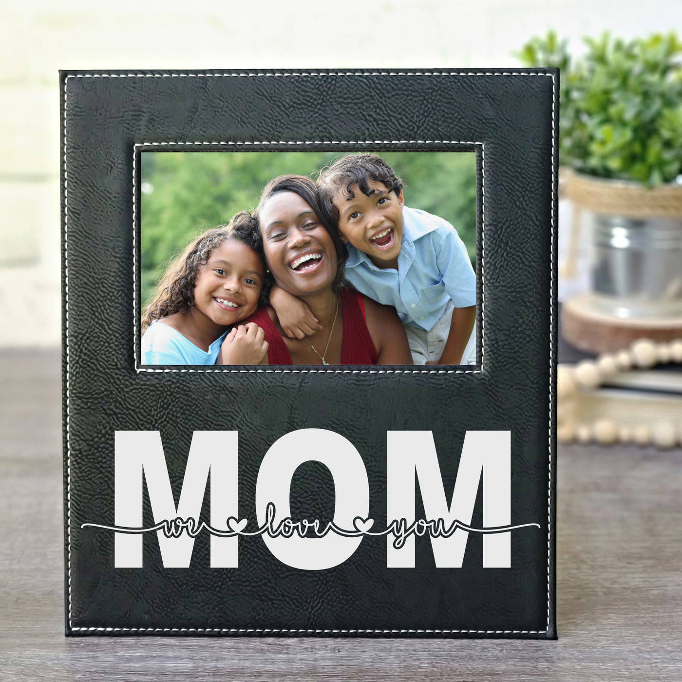 Mom We Love You Engraved | Black & Silver Leatherette Picture Frame